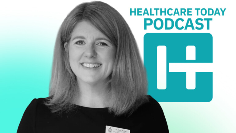 Dr. Katie Barber joins the Healthcare Today Podcast.